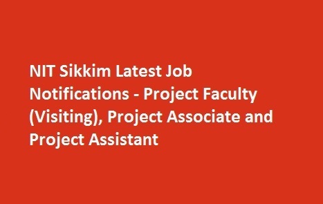NIT Sikkim Latest Job Notifications