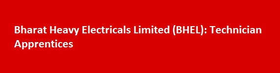 Bharat Heavy Electricals Limited BHEL Recruitment Notification 2017 Technician Apprentices