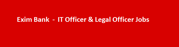 Exim Bank IT Officer Legal Officer Jobs
