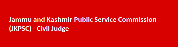 Jammu and Kashmir Public Service Commission JKPSC Job Vacancies 2018 Civil Judge Jobs