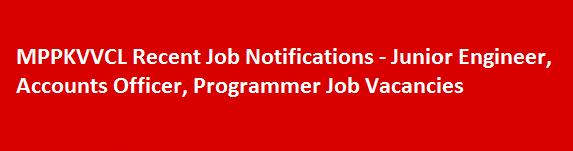 MPPKVVCL Recent Job Notifications Junior Engineer Accounts Officer Programmer Job Vacancies