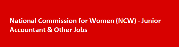 National Commission for Women NCW Latest Job News 2018 Junior Accountant Other Jobs