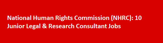 National Human Rights Commission NHRC Latest Job News 2017 10 Junior Legal Research Consultant Jobs