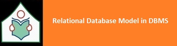Relational Database Model in DBMS